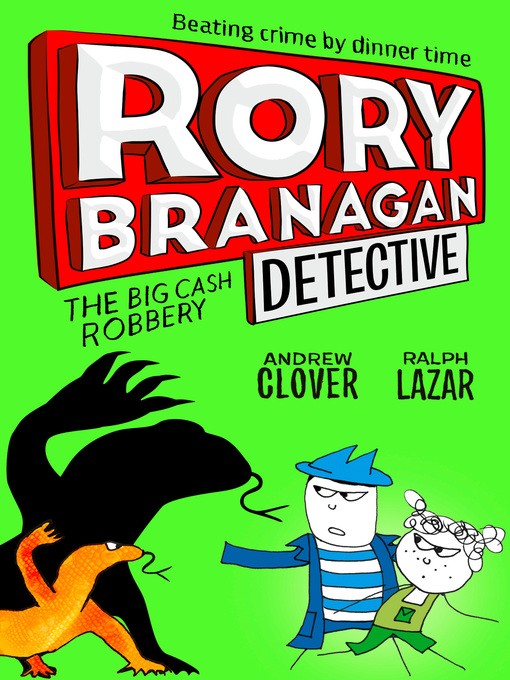 Title details for The Big Cash Robbery by Andrew Clover - Available
